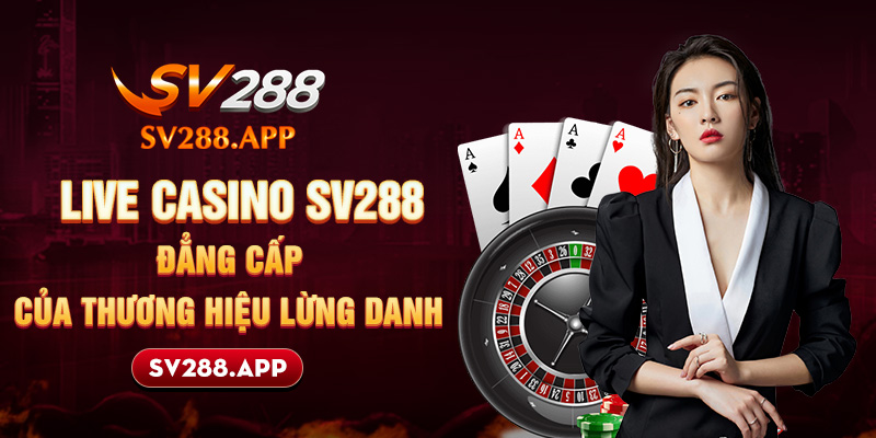 Live Casino Sv288